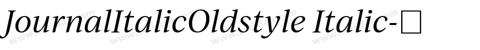 JournalItalicOldstyle Italic字体转换